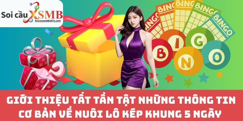 Giới Thiệu Tất Tần Tật Những Thông Tin Cơ Bản Về Nuôi Lô Kép Khung 5 Ngày